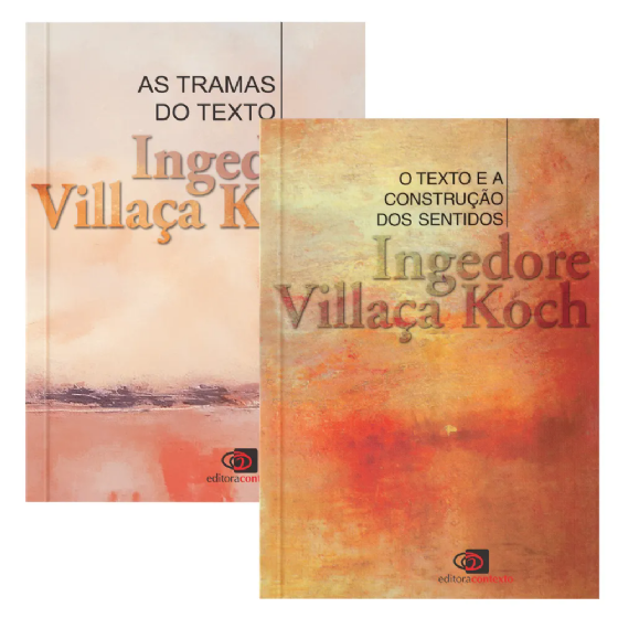 As Tramas do Texto O Texto e a Construção dos Sentidos