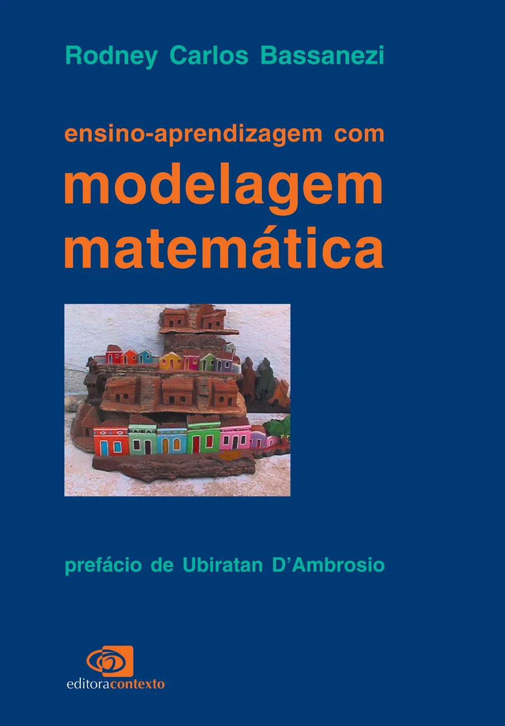 Ensino Aprendizagem Modelagem Matem Tica