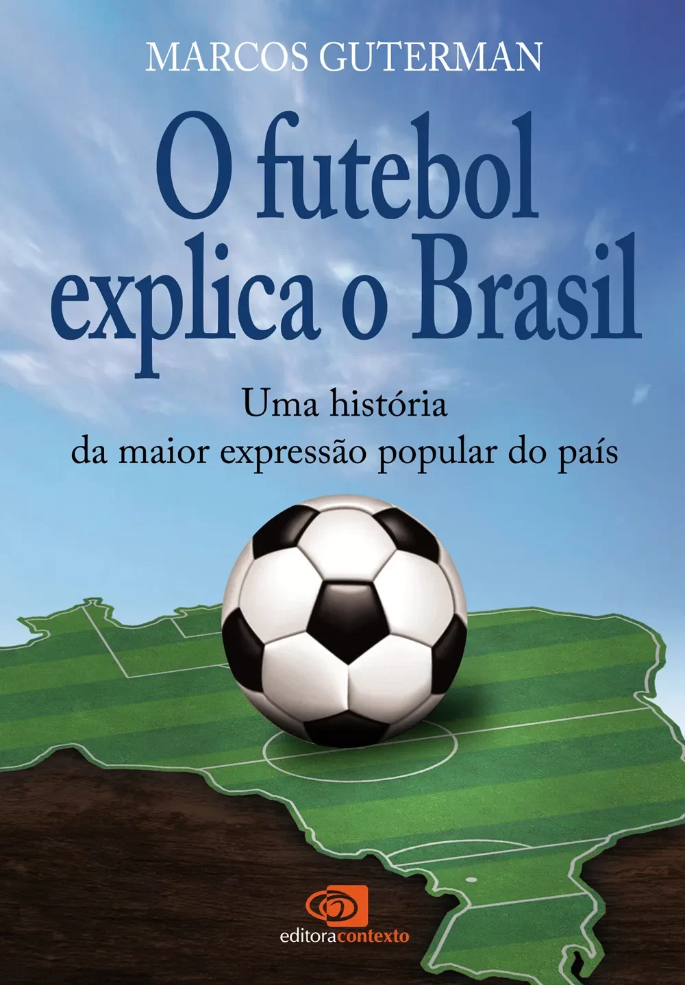 eBooks Kindle: O futebol como ele é: As histórias dos clubes  brasileiros, investigadas em seus meandros políticos e econômicos, explicam  como e por que se ganha (e se perde) neste jogo
